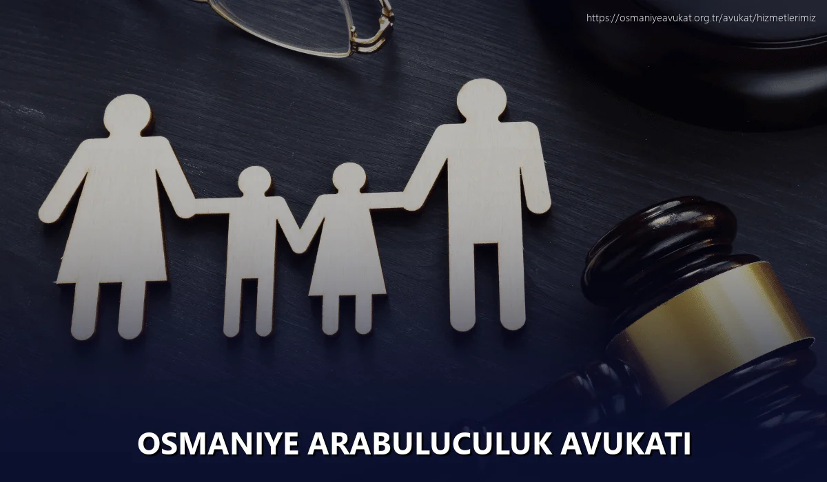 Osmaniye Arabuluculuk Avukatı