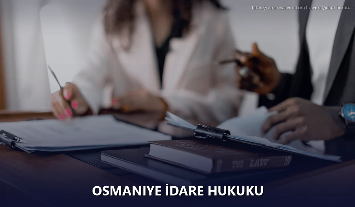 Osmaniye İdare Hukuku