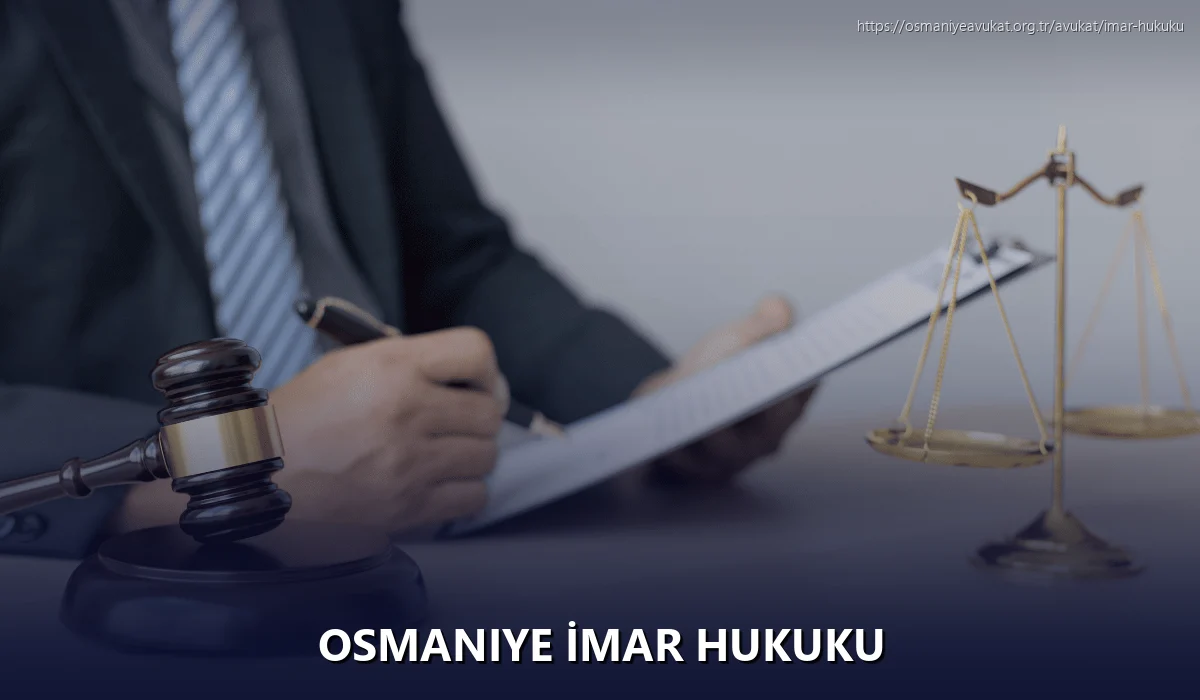 Osmaniye İmar Hukuku