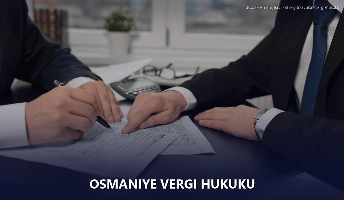 Osmaniye Vergi Hukuku
